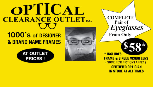 OPTICAL CLEARANCE WAREHOUSE EYE GLASSES AND EYE EXAMINATIONS